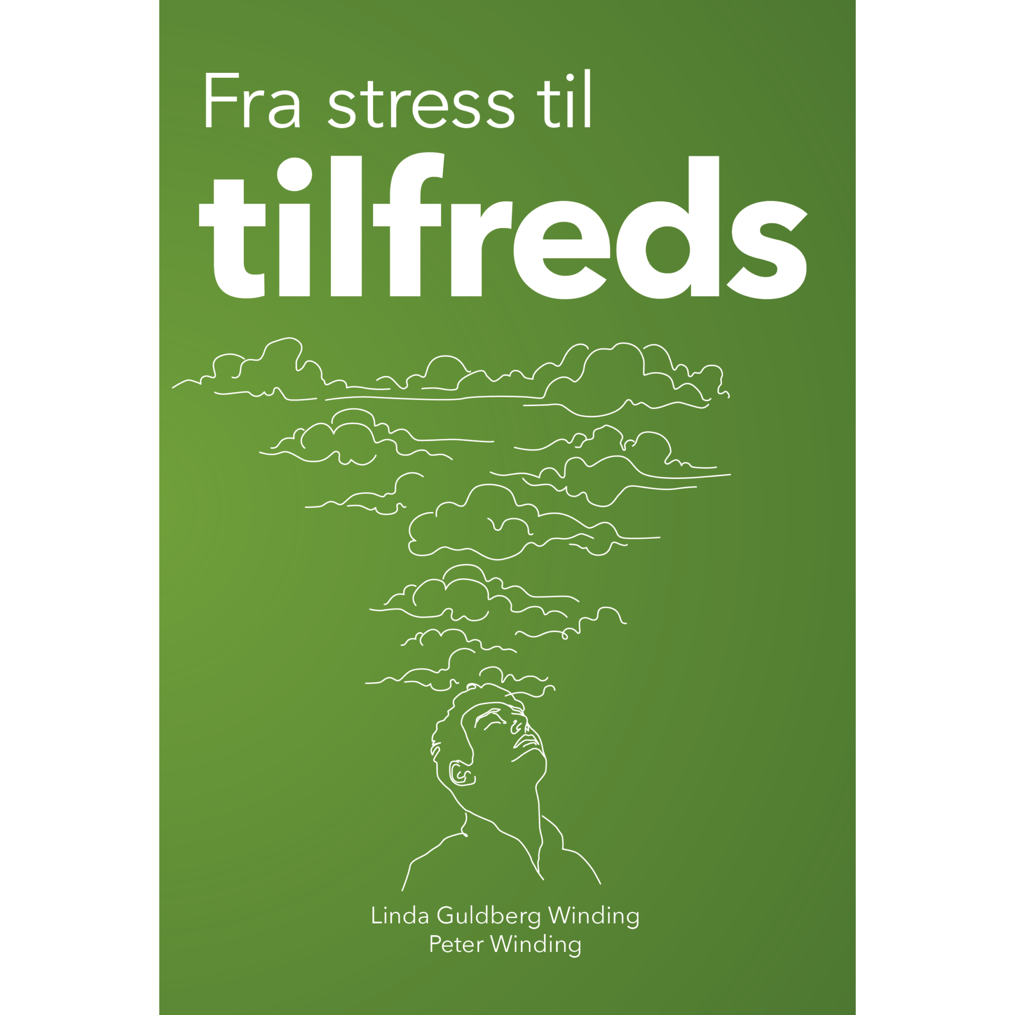 Bogen Fra stress til tilfreds
